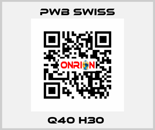 Q40 H30  PWB Swiss