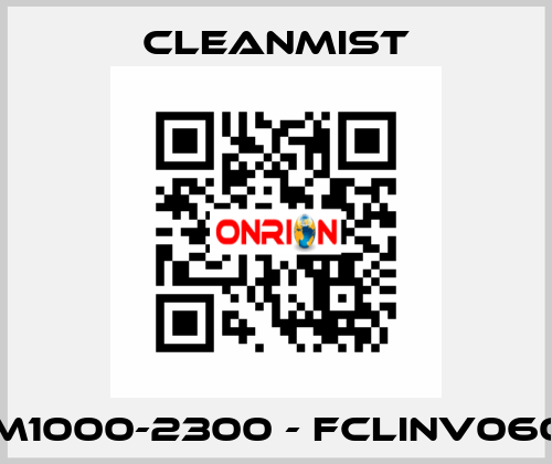 CM1000-2300 - FCLINV0601  CleanMist