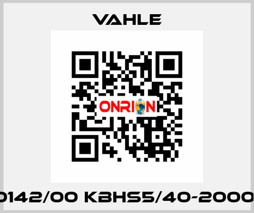 0600142/00 KBHS5/40-2000HSC  Vahle