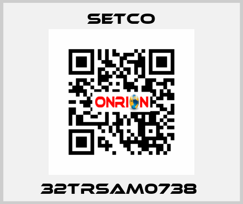 32TRSAM0738  SETCO