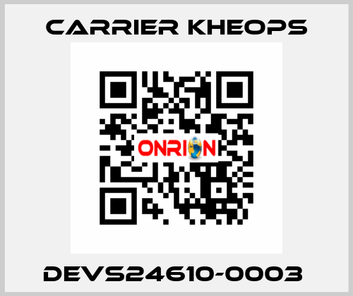 DEVS24610-0003  Carrier Kheops