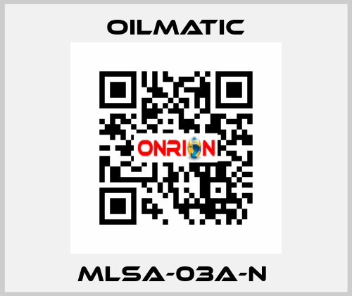 MLSA-03A-N  OILMATIC