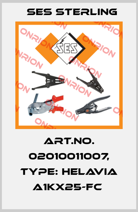 Art.No. 02010011007, Type: Helavia A1Kx25-FC  Ses Sterling