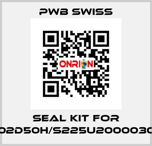 Seal Kit For 1202D50H/S225U20000302  PWB Swiss