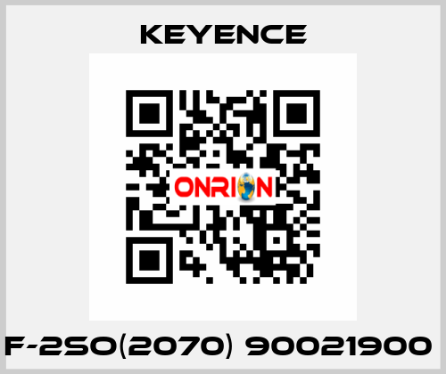 F-2SO(2070) 90021900  Keyence