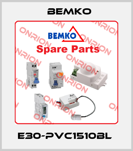 E30-PVC1510BL  Bemko
