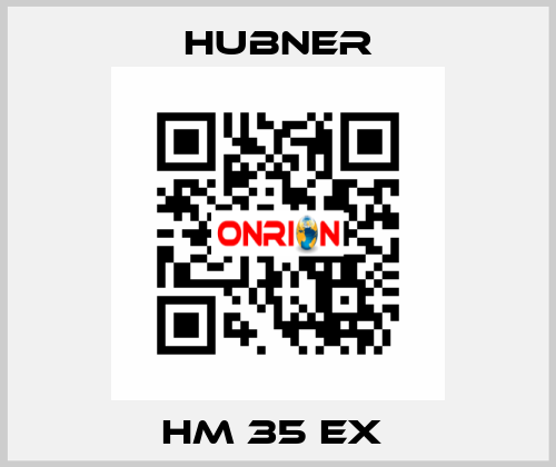 HM 35 EX  HUBNER