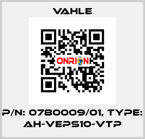 P/n: 0780009/01, Type: AH-VEPS10-VTP Vahle