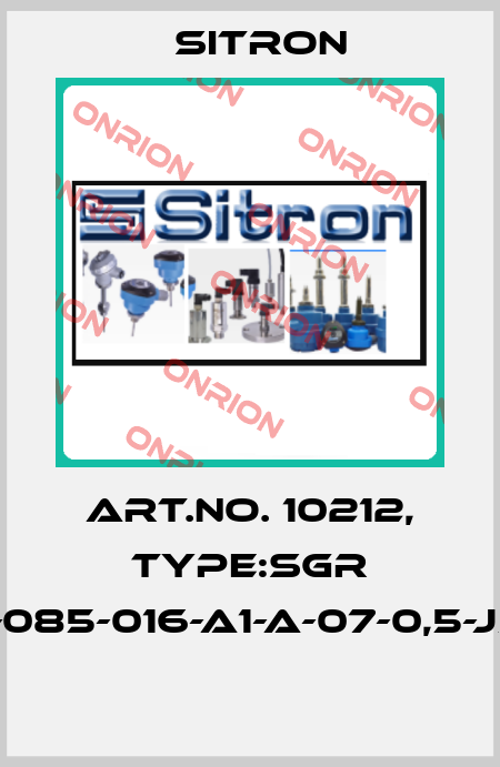 Art.No. 10212, Type:SGR 1-085-016-A1-A-07-0,5-J5  Sitron