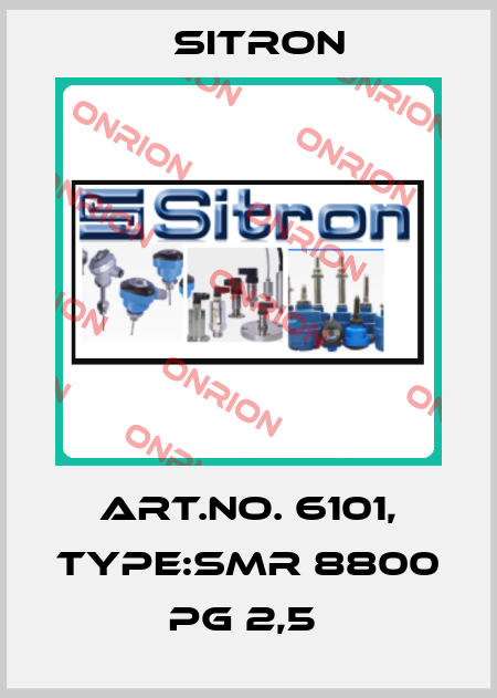 Art.No. 6101, Type:SMR 8800 PG 2,5  Sitron