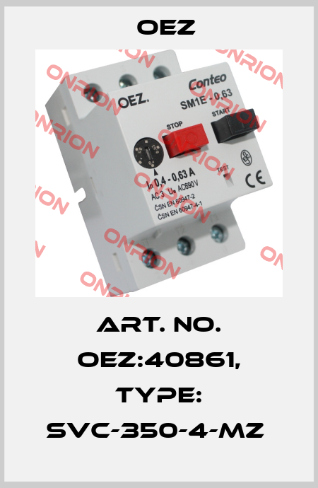 Art. No. OEZ:40861, Type: SVC-350-4-MZ  OEZ
