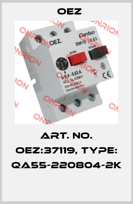 Art. No. OEZ:37119, Type: QA55-220804-2K  OEZ