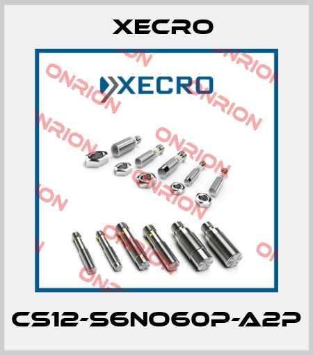 CS12-S6NO60P-A2P Xecro