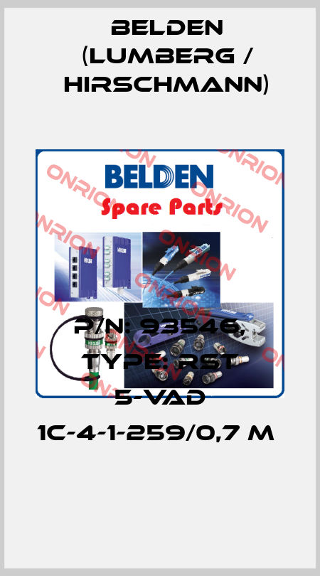 P/N: 93546, Type: RST 5-VAD 1C-4-1-259/0,7 M  Belden (Lumberg / Hirschmann)