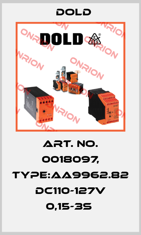 Art. No. 0018097, Type:AA9962.82 DC110-127V 0,15-3S  Dold