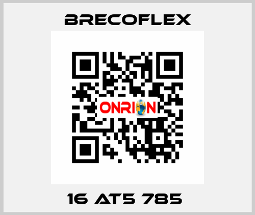 16 AT5 785  Brecoflex