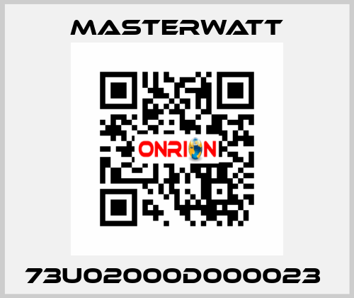 73U02000D000023  Masterwatt