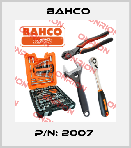 P/N: 2007  Bahco