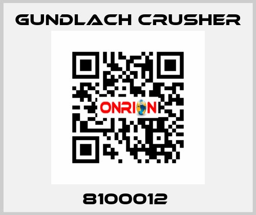 8100012  Gundlach Crusher