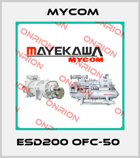 ESD200 OFC-50  Mycom