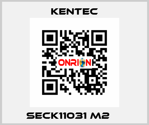 SECK11031 M2 	  Kentec