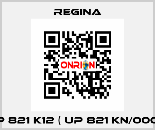 UP 821 K12 ( UP 821 KN/000 )  Regina