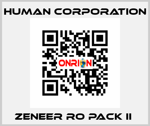 ZENEER RO PACK II  Human Corporation