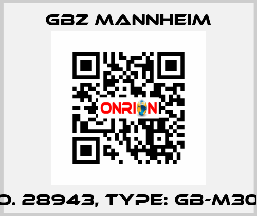 Id No. 28943, Type: GB-M30-S9  GBZ MANNHEIM