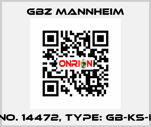 Id No. 14472, Type: GB-KS-ES  GBZ MANNHEIM