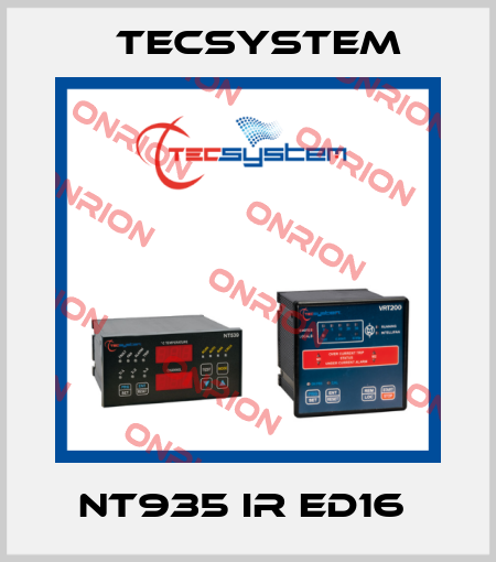 NT935 IR ED16  Tecsystem