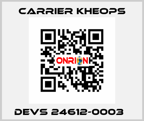 DEVS 24612-0003   Carrier Kheops