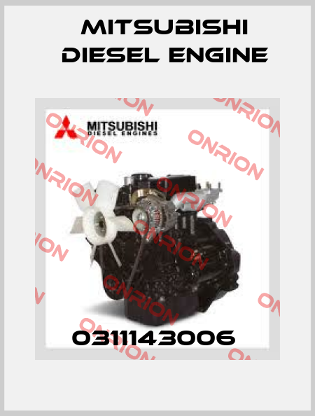 0311143006  Mitsubishi Diesel Engine