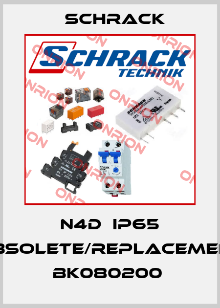 N4D  IP65 obsolete/replacement BK080200  Schrack