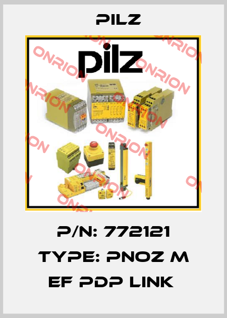 P/N: 772121 Type: PNOZ m EF PDP Link  Pilz