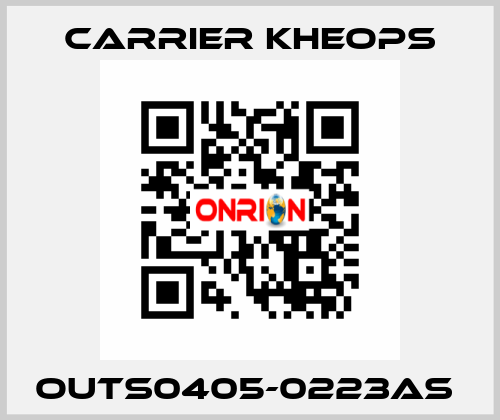 OUTS0405-0223AS  Carrier Kheops