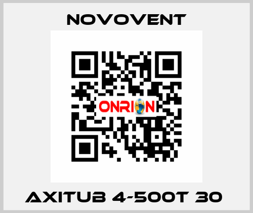 Axitub 4-500T 30  Novovent