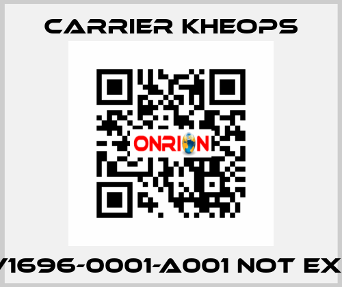 CEV1696-0001-A001 not exist  Carrier Kheops