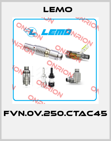 FVN.0V.250.CTAC45  Lemo