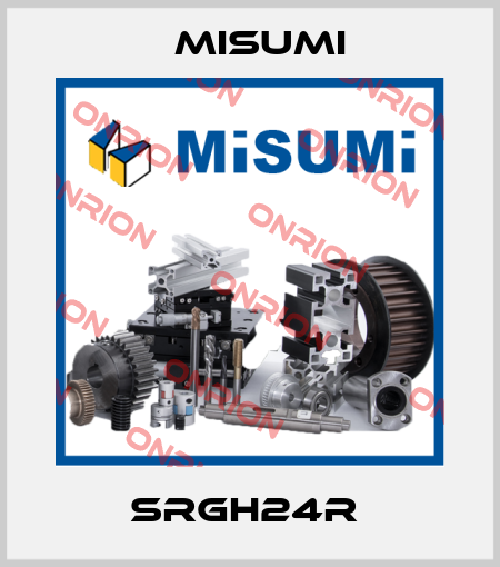 SRGH24R  Misumi