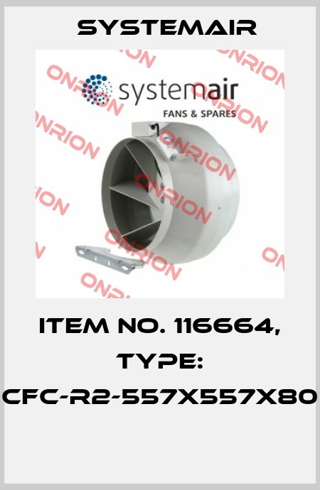 Item No. 116664, Type: CFC-R2-557x557x80  Systemair