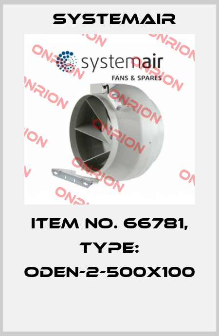Item No. 66781, Type: ODEN-2-500x100  Systemair