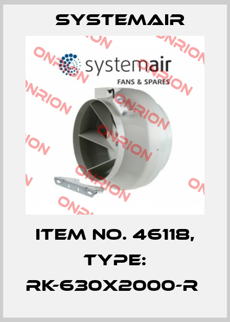 Item No. 46118, Type: RK-630x2000-R  Systemair