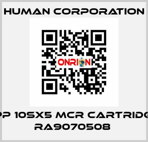 CPP 10SX5 MCR CARTRIDGE  RA9070508  Human Corporation