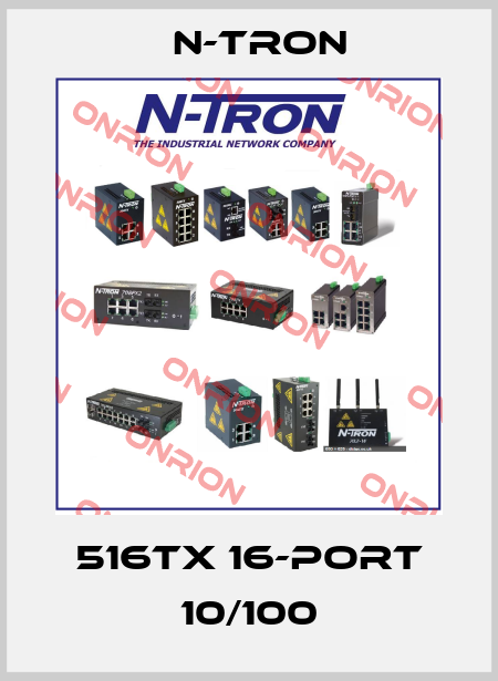 516TX 16-Port 10/100 N-Tron