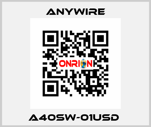 A40SW-01USD  Anywire