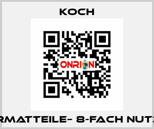 Formatteile– 8-FACH NUTZEN KOCH