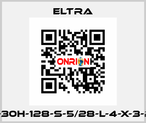 ER-30H-128-S-5/28-L-4-X-3-PR  Eltra