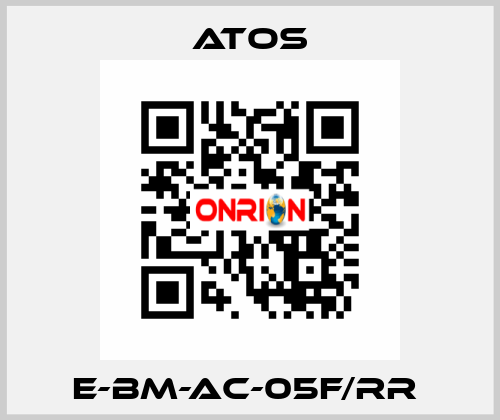 E-BM-AC-05F/RR  Atos