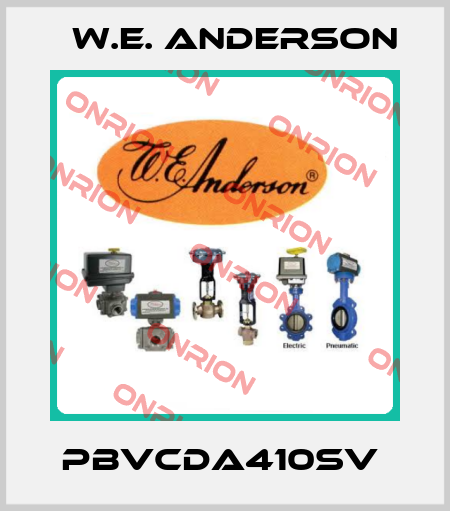 PBVCDA410SV  W.E. ANDERSON