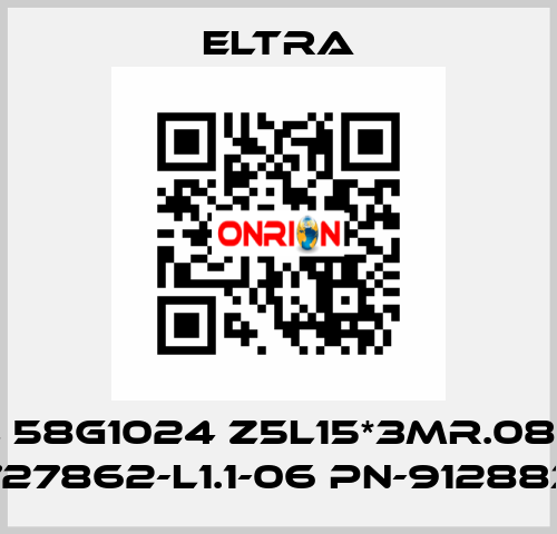 EL 58G1024 Z5L15*3MR.085   SN:727862-L1.1-06 PN-91288398  Eltra